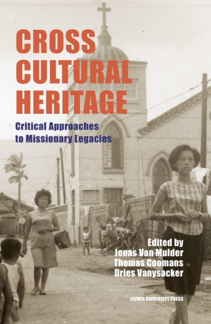 Book cover of: Cross-Cultural Heritage. By: Coomans VAN MULDER