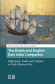 Book cover of: Dutch and English East India Companies. By: Tristan Mostert
