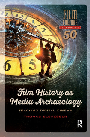 Film History as Media Archaeology