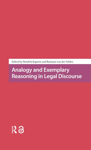 Analogy and Exemplary Reasoning in Legal Discourse