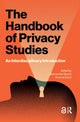 Book cover of: Handbook of Privacy Studies. By: Sloot GROOT