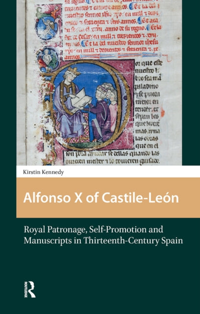 Book cover of: Alfonso X of Castile-Leon. By: Kirstin Kennedy