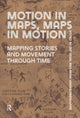 Book cover of: Motion in Maps, Maps in Motion. By: Vannieuwenhuyze SEGAL