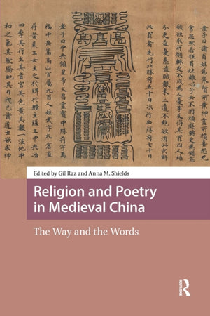 Religion and Poetry in Medieval China