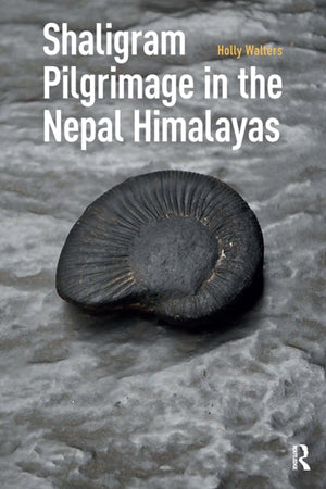 Shaligram Pilgrimage in the Nepal Himalayas