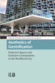 Book cover of: Aesthetics of Gentrification. By: Christoph Lindner