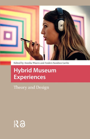 Hybrid Museum Experiences