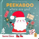 Book cover of: Peekaboo Where Are You? Santa Claus