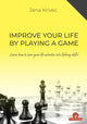 Book cover of: Improve Your Life By Playing A Game. By: Krivec