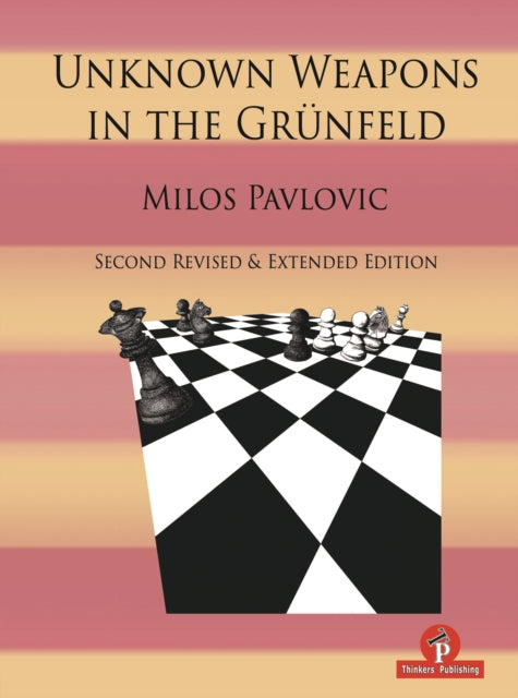 Book cover of: Unknown Weapons in the Grnfeld. By: PAVLOVIC