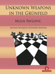 Book cover of: Unknown Weapons in the Grnfeld. By: PAVLOVIC