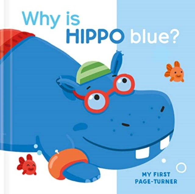 Book cover of: Why is Hippo Blue?