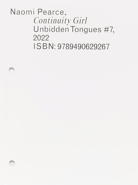 Unbidden Tongues #7: Continuity Girl