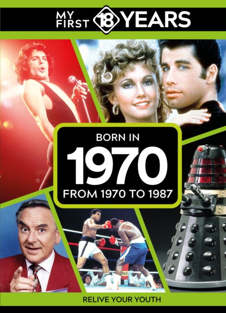 Book cover of: My First 18 Years - Born in 1970