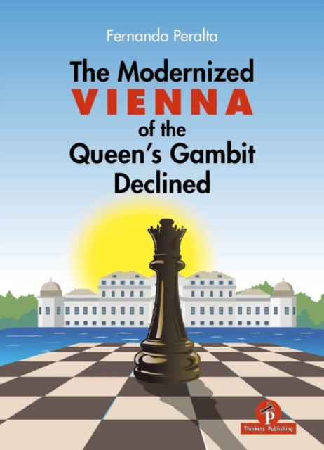 Book cover of: Modernized Vienna Variation of the Queen's Gambit Declined