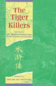 Book cover of: Tiger Killers. By: Luo Guanzhong