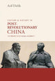 Book cover of: Culture and History in Postrevolutionary China. By: Arif Dirlik