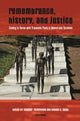 Book cover of: Remembrance, History, and Justice. By: Vladimir Tismaneanu