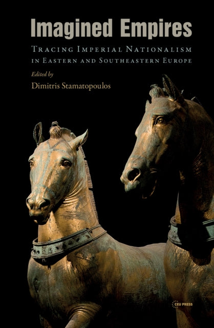 Book cover of: Imagined Empires. By: Stamatopoulos