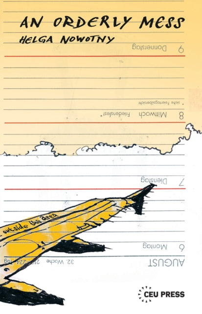 Book cover of: Orderly Mess. By: Helga Nowotny