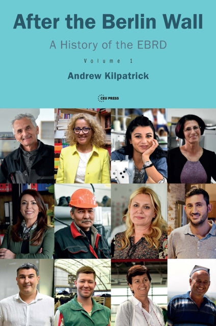 Book cover of: After the Berlin Wall. By: Andrew Kilpatrick