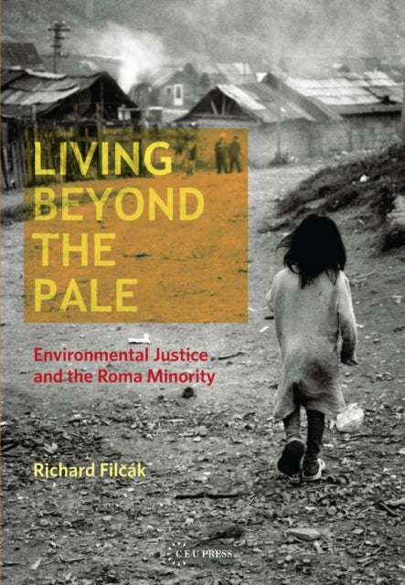 Book cover of: Living beyond the Pale. By: Richard Filcák