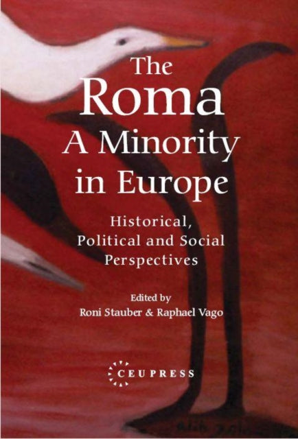 Book cover of: Roma - A Minority in Europe. By: Roni Stauber