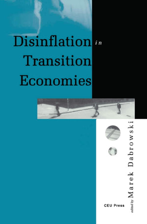 Disinflation in Transition Economies
