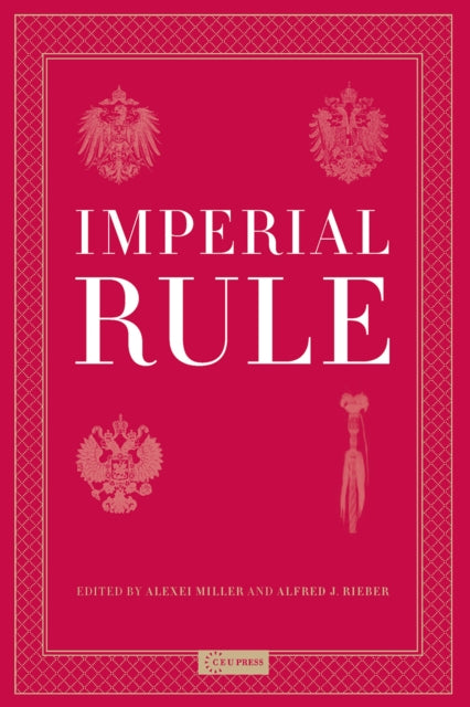 Book cover of: Imperial Rule