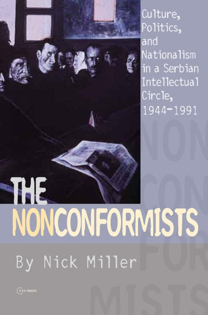 Book cover of: Nonconformists. By: Nicholas Miller