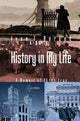 Book cover of: History in My Life. By: Iván Berend