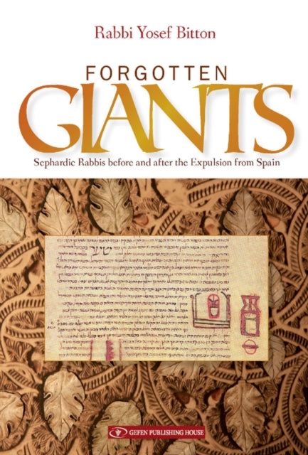 Book cover of: Forgotten Giants. By: Rabbi Yosef Bitton