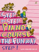 Book cover of: Step By Step Piano Course The Fun Way 1