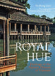 Book cover of: Royal Hue. By: Vu Hong Lien