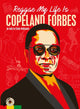 Book cover of: Reggae My Life Is. By: Copeland Forbes