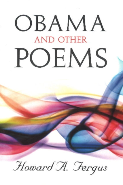 Book cover of: Obama and other Poems. By: Howard FERGUS