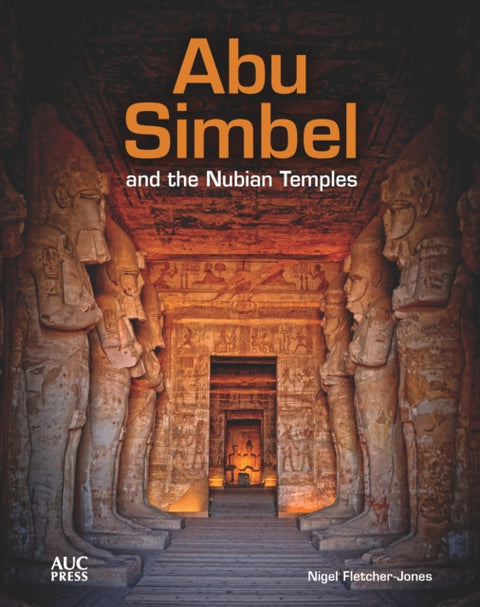 Abu Simbel and the Nubian Temples