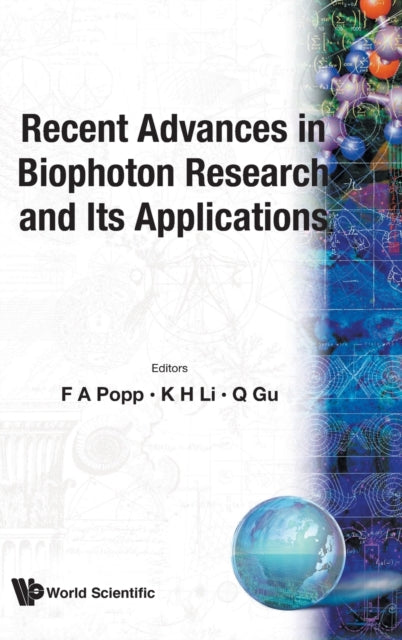 Book cover of: Recent Advances In Biophoton Research And Its Applications