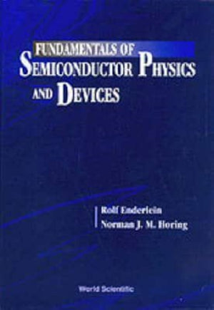 Fundamentals Of Semiconductor Physics And Devices