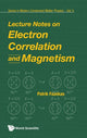 Book cover of: Lecture Notes On Electron Correlation And Magnetism