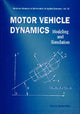 Book cover of: Motor Vehicle Dynamics: Modeling And Simulation