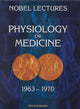 Book cover of: Nobel Lectures In Physiology Or Medicine 1963-1970