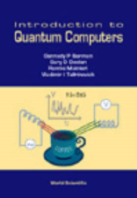 Book cover of: Introduction To Quantum Computers