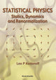 Book cover of: Statistical Physics: Statics, Dynamics And Renormalization