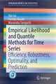 Book cover of: Empirical Likelihood and Quantile Methods for Time Series. By: Yan Liu