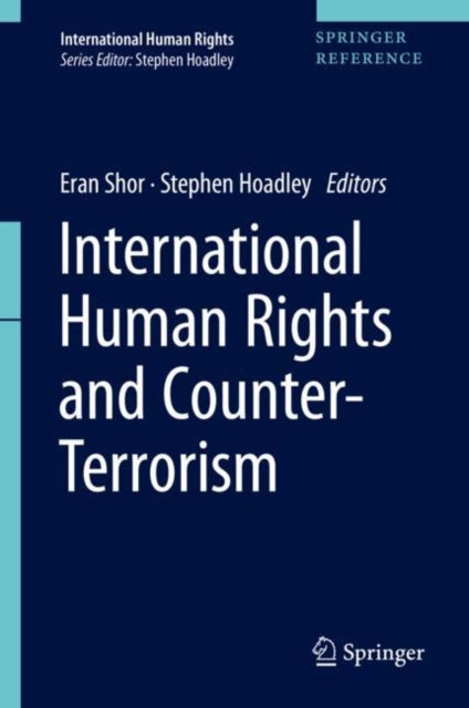 Book cover of: International Human Rights and Counter-Terrorism. By: Dror Harel