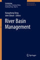 Book cover of: River Basin Management. By: Xiangzheng Deng