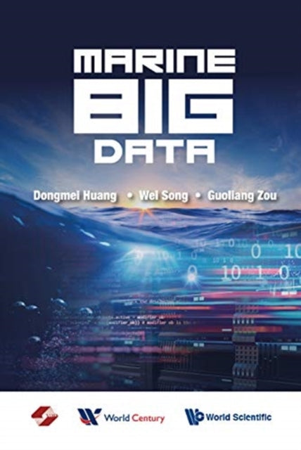 Book cover of: Marine Big Data. By: Dongmei Huang