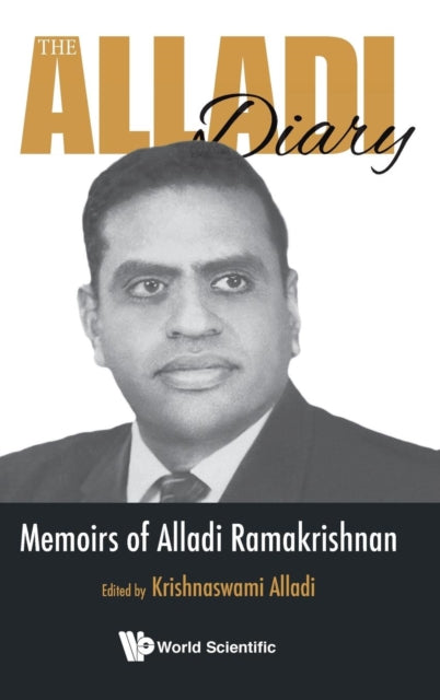 Book cover of: Alladi Diary, The: Memoirs Of Alladi Ramakrishnan