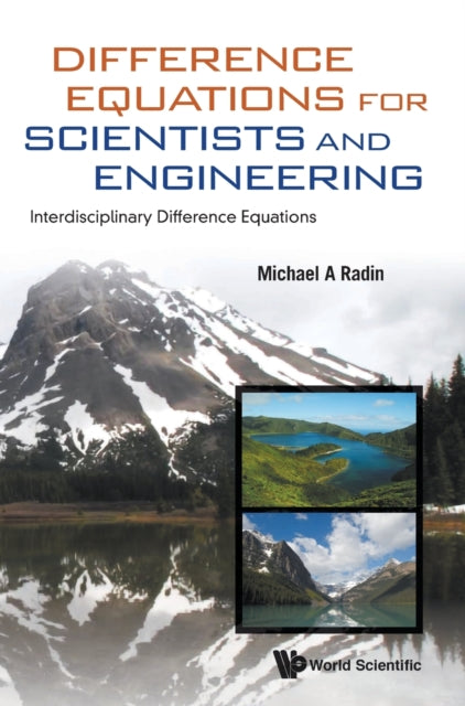 Book cover of: Difference Equations For Scientists And Engineering: Interdisciplinary Difference Equations
